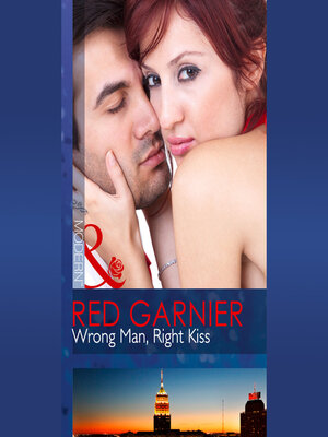 cover image of Wrong Man, Right Kiss